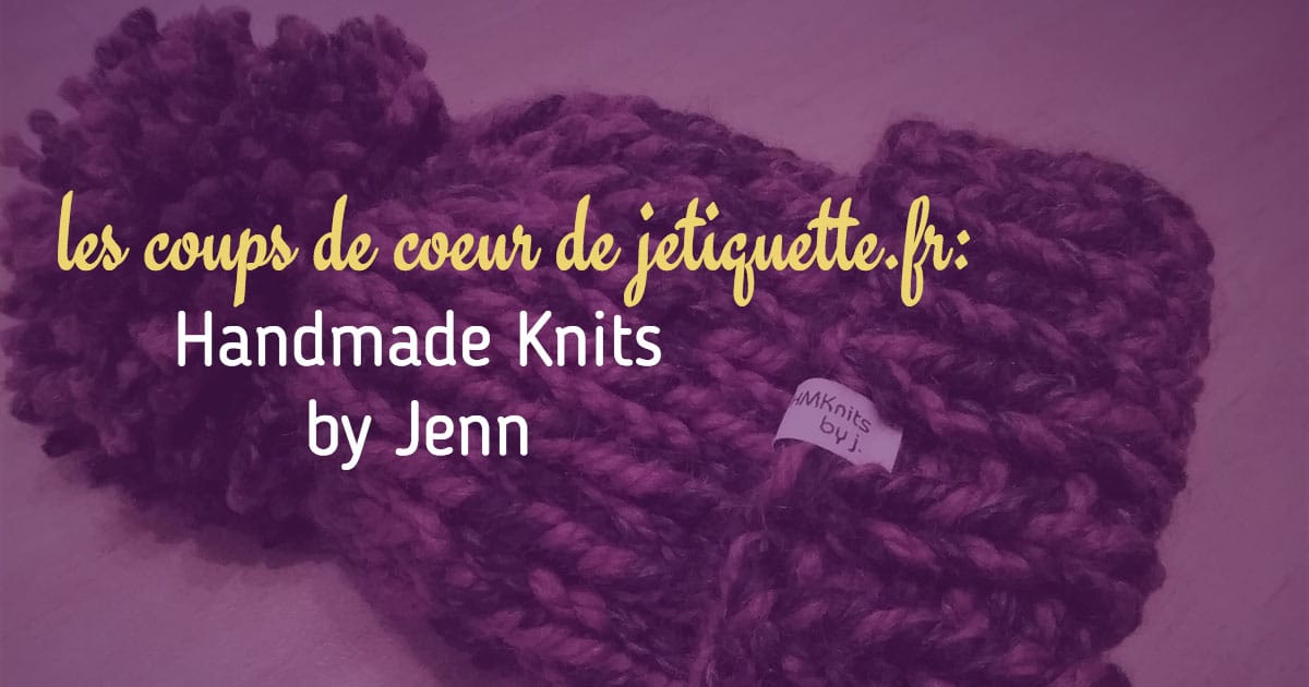 Notre coup de cœur du mois: Handmade Knits by Jenn | Image