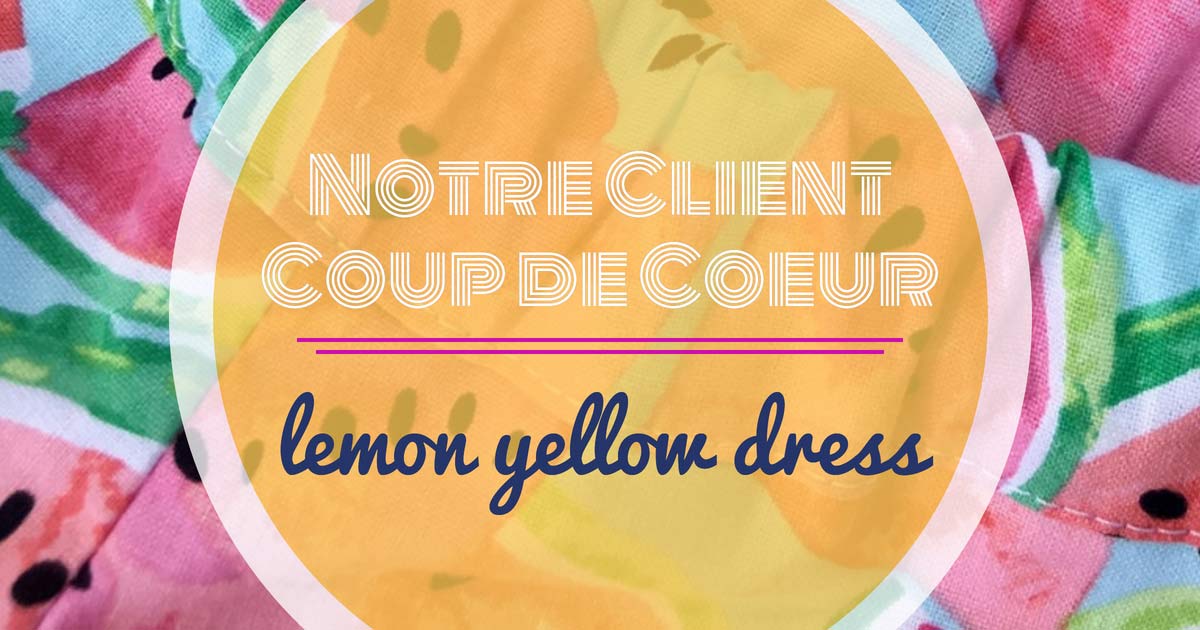 Notre Client Coup de Coeur: Lemon Yellow Dress | Image